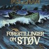 Fantasy & Science Fiction Gyldendal | Forestillinger Om Stov 1 - La Belle Sauvage Lydbog