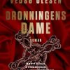 Moderne Skonlitteratur Politikens Forlag | Dronningens Dame Bog