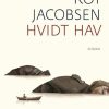 Moderne Skonlitteratur Rosinante | Hvidt Hav- Roman Bog