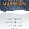 Fantasy & Science Fiction Klim | Hardboiled Wonderland Og Verdens Ende Bog