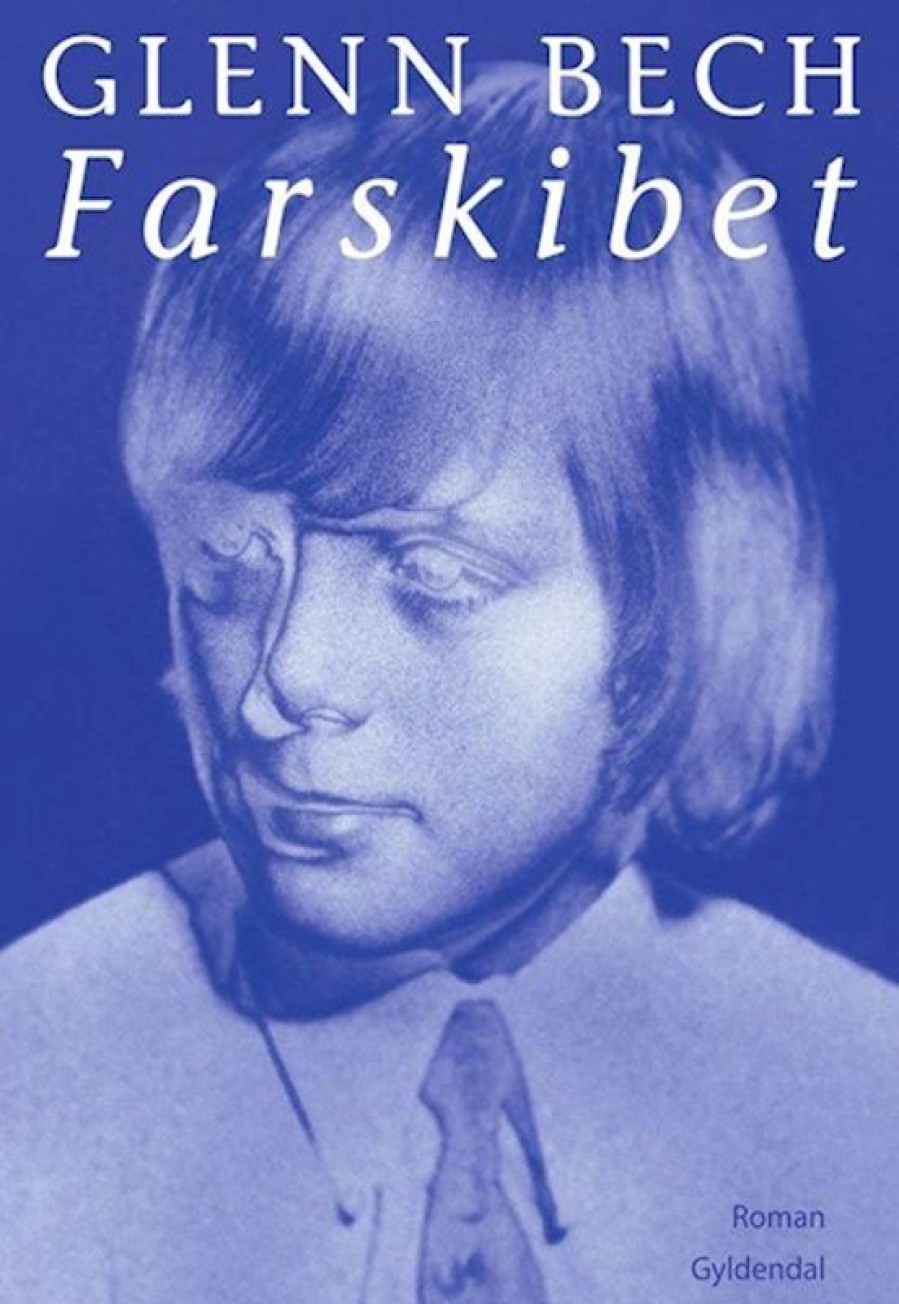 Moderne Skonlitteratur Gyldendal | Farskibet- Roman Bog