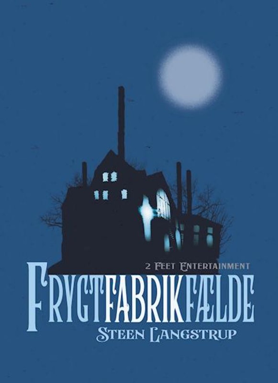 Fantasy & Science Fiction 2 Feet Entertainment | Frygt Fabrik Faelde- Samlet Udgave Bog